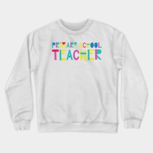 Primary School Teacher Gift Idea Cute Back to School Crewneck Sweatshirt